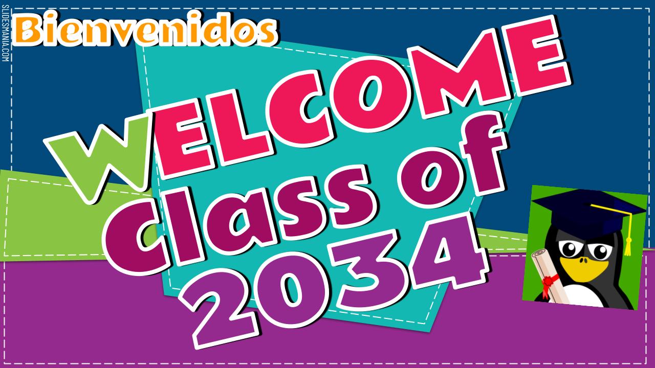 Graphic with welcome message for the incoming Class of 2034